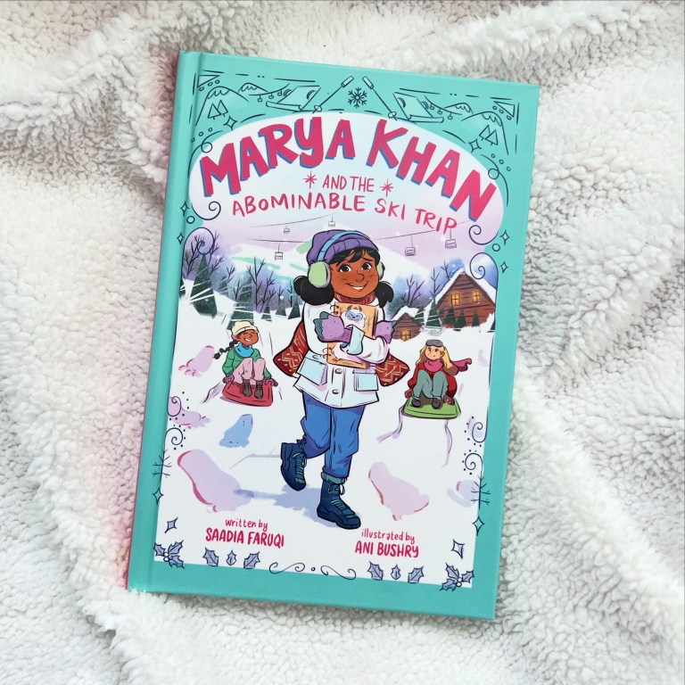 MARYA KHAN AND THE ABOMINABLE SKI TRIP (Saadia Faruqi, illus. by Ani ...